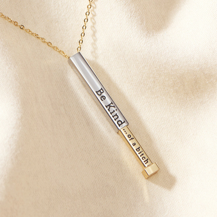 Kalsten | Be Kind...of a bi♡ch - Hidden Message Necklace