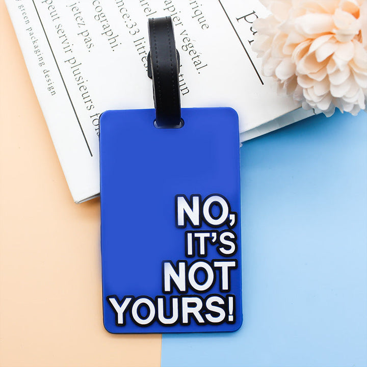 Unisex Luggage Tag with Humorous Saying Kalsten