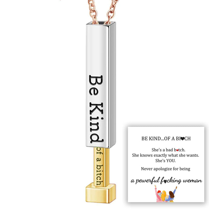 Kalsten | Be Kind...of a bi♡ch - Hidden Message Necklace