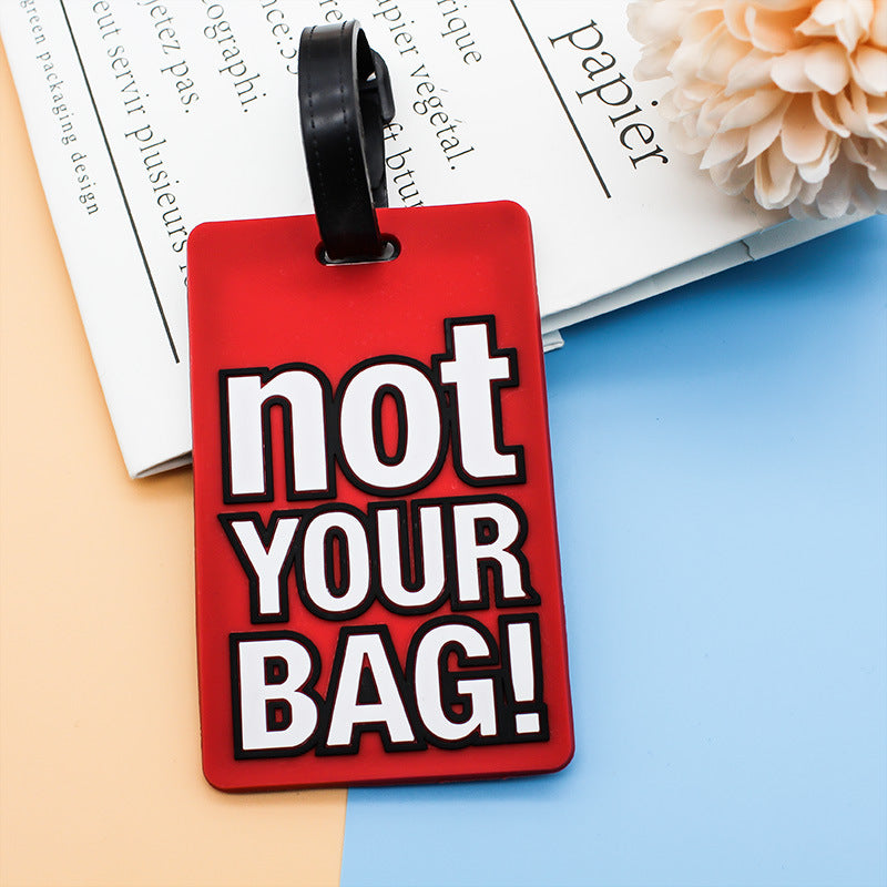 Unisex Luggage Tag with Humorous Saying Kalsten