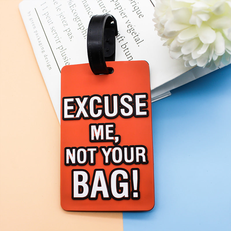 Unisex Luggage Tag with Humorous Saying Kalsten